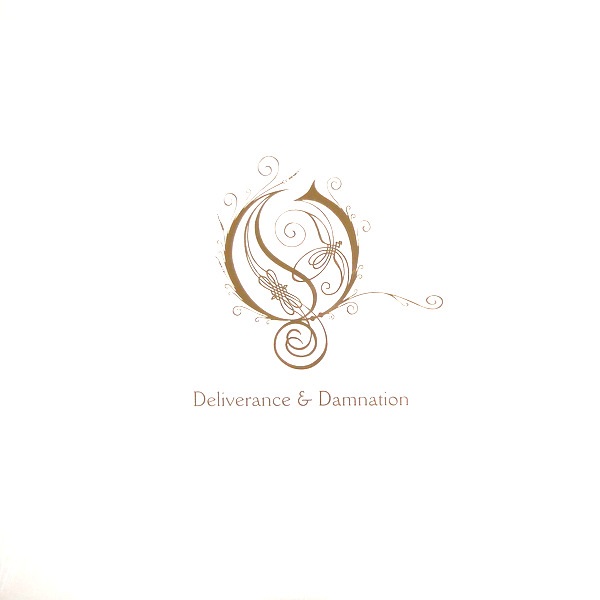 Deliverance & Damnation [Reissue]
